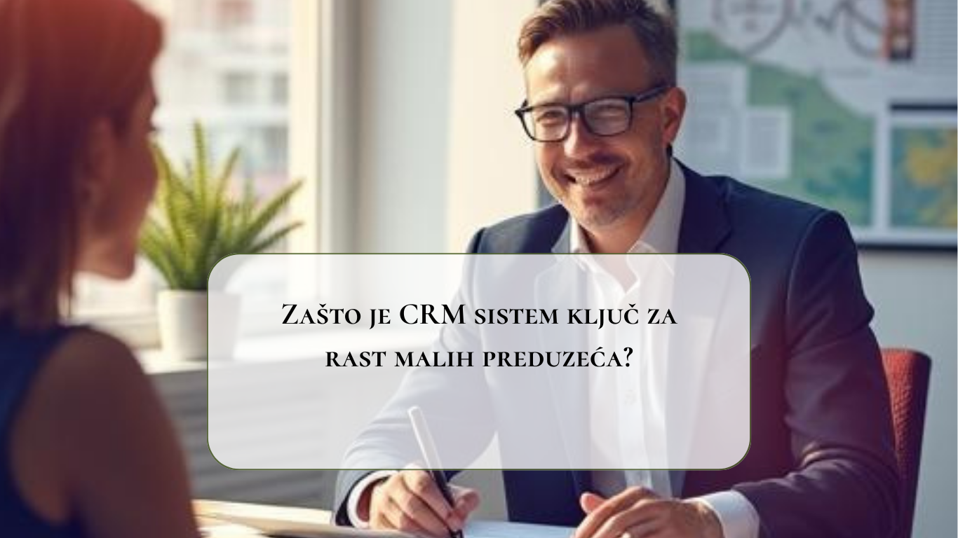 CRM je ključ za razvoj malih i srednjih preduzeća